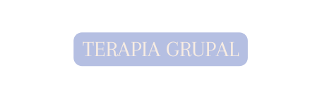 TERAPIA GRUPAL